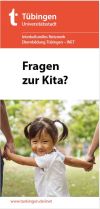 link=https://www.buendnis-fuer-familie-tuebingen.de/mediawiki/images/d/d0/Flyer_INET_FragenZurKita.pdf Flyer INET Fragen zur Kita